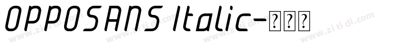 OPPOSANS Italic字体转换